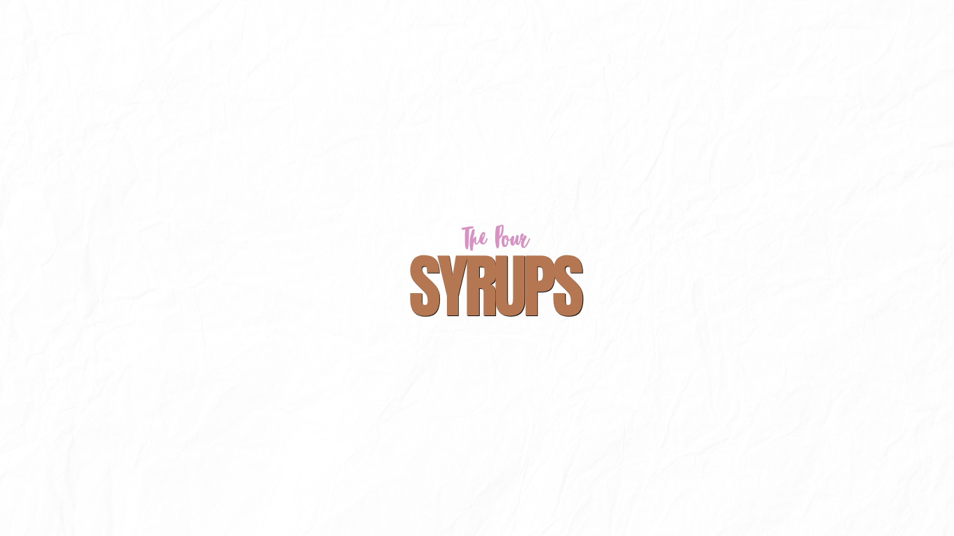 SYRUPS