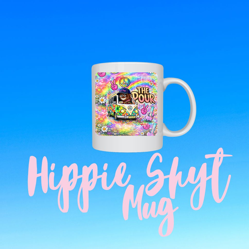 Hippie Shyt Mug